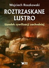 Roztrzaskane lustro Roztrzaskane lustro