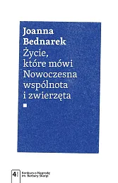 Życie, które mówiJoanna Bednarek