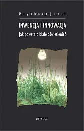 Inwencja i innowacjaJunji Miyahara