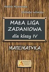 Mała Liga Zadaniowa dla klasy IV,Halina Murawska
