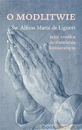 O modlitwieMaria Liguori Alfons