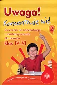 Uwaga Koncentruję się 2 4-6