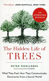 The Hidden Life of TreesPeter Wohlleben