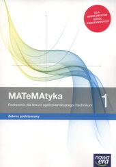MATeMAtyka 1 Podręcznik Zakres podstawowy MATeMAtyka 1 Podręcznik Zakres podstawowy