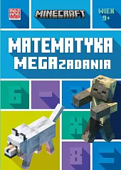 Minecraft Matematyka Megazadania 9+Dan Lipscombe