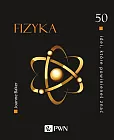 50 idei, które powinieneś znać Fizyka