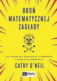 Broń matematycznej zagłady Broń matematycznej zagłady
