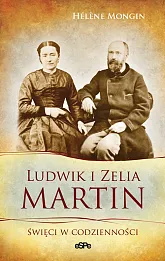Ludwik i Zelia Martin