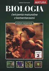 Biologia Ćwiczenia maturalne z komentarzami Poziom,Łukasz Czarnocki Biologia Ćwiczenia maturalne z komentarzami Poziom,Łukasz Czarnocki