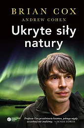 Ukryte siły naturyBrian Cox