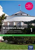W centrum uwagi 1 Podręcznik Zakres podstawowy W centrum uwagi 1 Podręcznik Zakres podstawowy