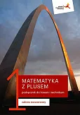 Matematyka z plusem 1 Podręcznik Zakres rozszerzony Matematyka z plusem 1 Podręcznik Zakres rozszerzony