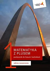 Matematyka z plusem 1 Podręcznik Zakres,Małgorzata Dobrowolska