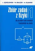 Zbiór zadań z fizyki Tom 1 dla uczniów szkół średnich i kandydatów na studia Zbiór zadań z fizyki Tom 1 dla uczniów szkół średnich i kandydatów na studia