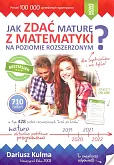 Jak zdać maturę z matematyki na poziomie rozszerzonym? Jak zdać maturę z matematyki na poziomie rozszerzonym?
