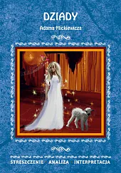 Dziady Adama Mickiewicza