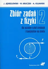 Zbiór zadań z fizyki Tom 2,J.Jędrzejewski 