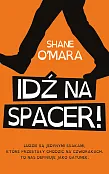 Idź na spacer! Idź na spacer!