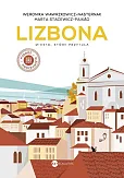Lizbona Miasto, które przytula