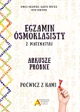 Egzamin ósmoklasisty z matematyki Arkusze próbne