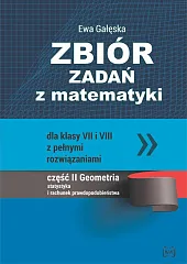Zbiór zadań z matematyki dla klas,Ewa Gałęska