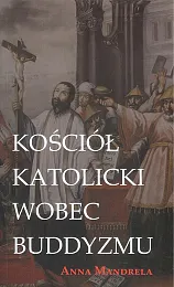 Kościół katolicki wobec buddyzmuAnna Mandrela