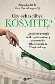 Czy ochrzciłbyś kosmitę? Czy ochrzciłbyś kosmitę?