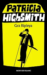 Gra RipleyaPatricia Highsmith