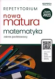 Repetytorium Nowa matura 2023 Matematyka Zakres podstawowy