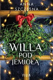 Willa pod jemiołąAnna Szczęsna