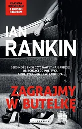 Zagrajmy w butelkęIan Rankin