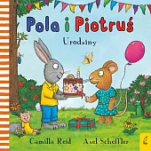 Pola i Piotruś UrodzinyCamilla Reid