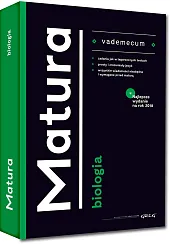 Vademecum matura BiologiaMaciej Mikołajczyk Vademecum matura BiologiaMaciej Mikołajczyk