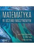 Matematyka w uczeniu maszynowym Matematyka w uczeniu maszynowym