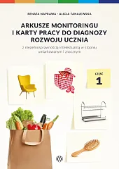 Arkusze monitoringu i karty pracy do diagnozy rozwoju ucznia z niepełnosprawnością intelektualną