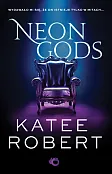 Neon Gods Neon Gods