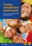 Trening umiejętności społecznych dla dzieci i młodzieży z zespołem Aspergera Trening umiejętności społecznych dla dzieci i młodzieży z zespołem Aspergera