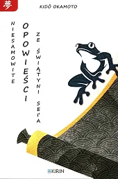 Niesamowite opowieści ze świątyni SeiaKido Okamoto