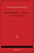 Świadomość i Absolut Świadomość i Absolut