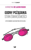 Godny pożądania stan świadomości Godny pożądania stan świadomości