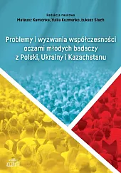 Problemy i wyzwania współczesności oczami młodych,Mateusz Kamionka