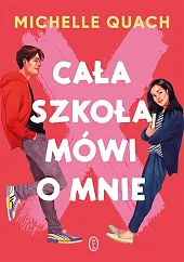 Cała szkoła mówi o mnieMichelle Quach