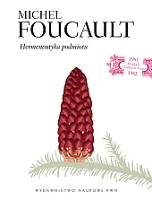 Hermeneutyka podmiotuMichel Foucault