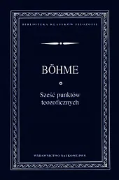 Sześć punktów teozoficznychJakob Bohme Sześć punktów teozoficznychJakob Bohme