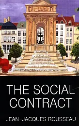 Social ContractJean-Jacques Rousseau Social ContractJean-Jacques Rousseau