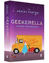GeekerellaAshley Poston GeekerellaAshley Poston