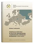 Federacja Rosyjska w polityce wewnętrznej i zagranicznej Republiki Słowackiej (1993-2020) Federacja Rosyjska w polityce wewnętrznej i zagranicznej Republiki Słowackiej (1993-2020)