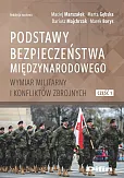 Podstawy bezpieczeństwa międzynarodowego Podstawy bezpieczeństwa międzynarodowego