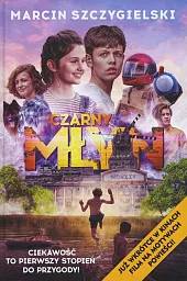 Czarny MłynMarcin Szczygielski