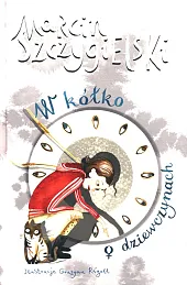 W kółko o dziewczynachMarcin Szczygielski